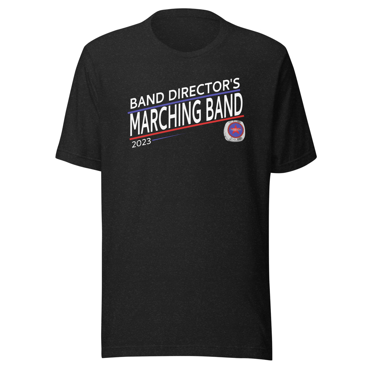 The Band Director's Marching Band 2023 Unisex t-shirt