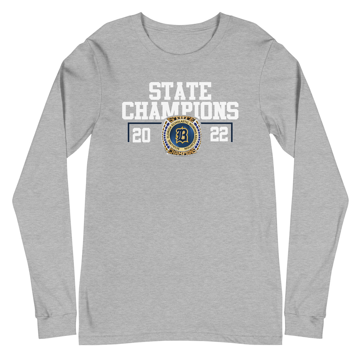 Belen Jesuit Preparatory School State Champions Unisex Long Sleeve Tee