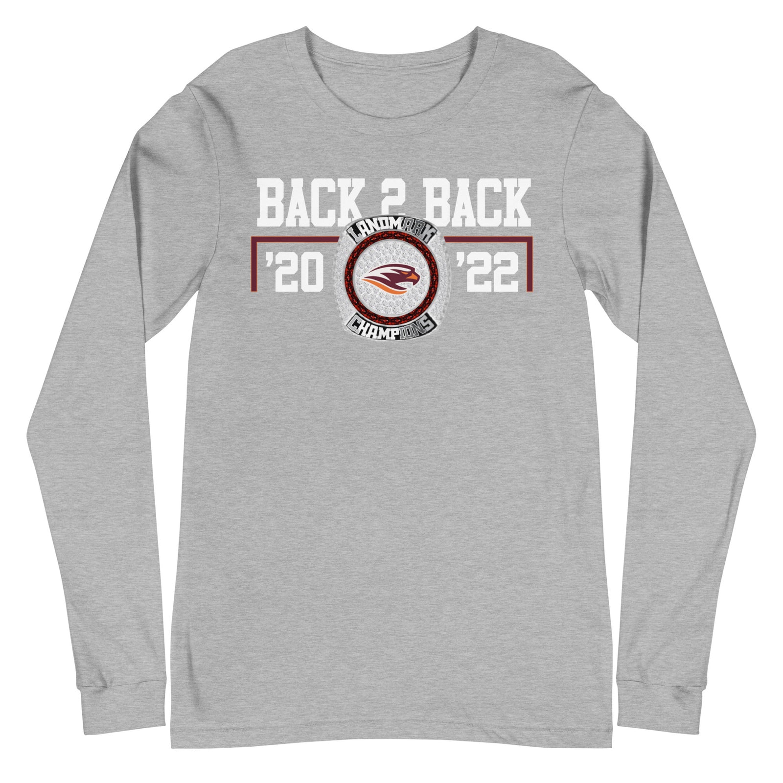Susquehanna University ’20 & ’22 Back 2 Back Championship Ring Unisex Long Sleeve Tee