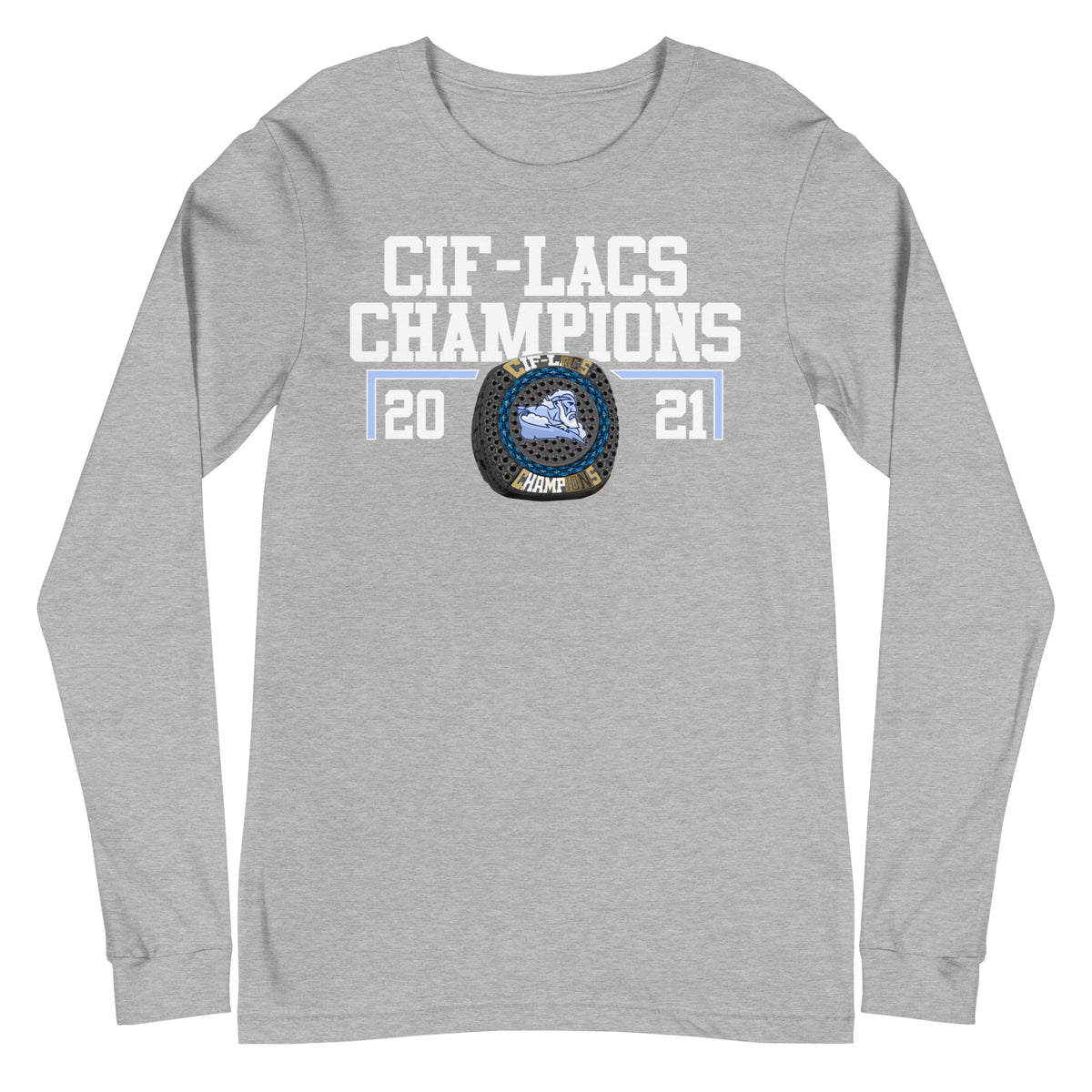 Alliance Marc &amp; Eva Stern Math and Science School 2021 CIF-LACS Championship Ring Unisex Long Sleeve Tee