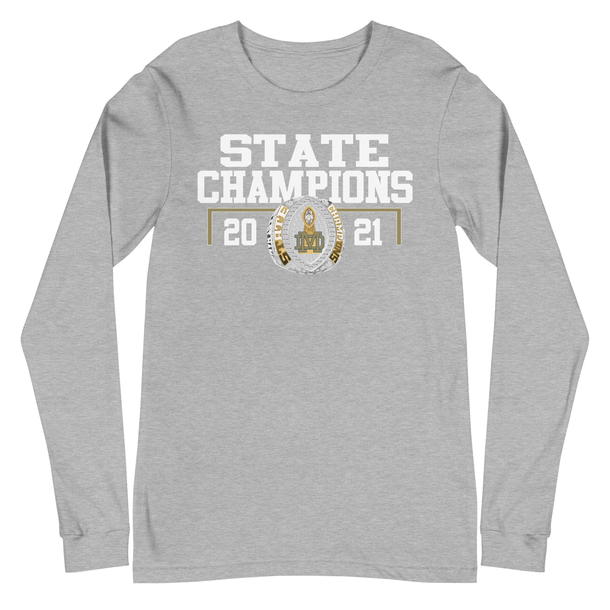 Mater Dei Catholic Football Football 2021 State Championship Ring Unisex Long Sleeve Tee