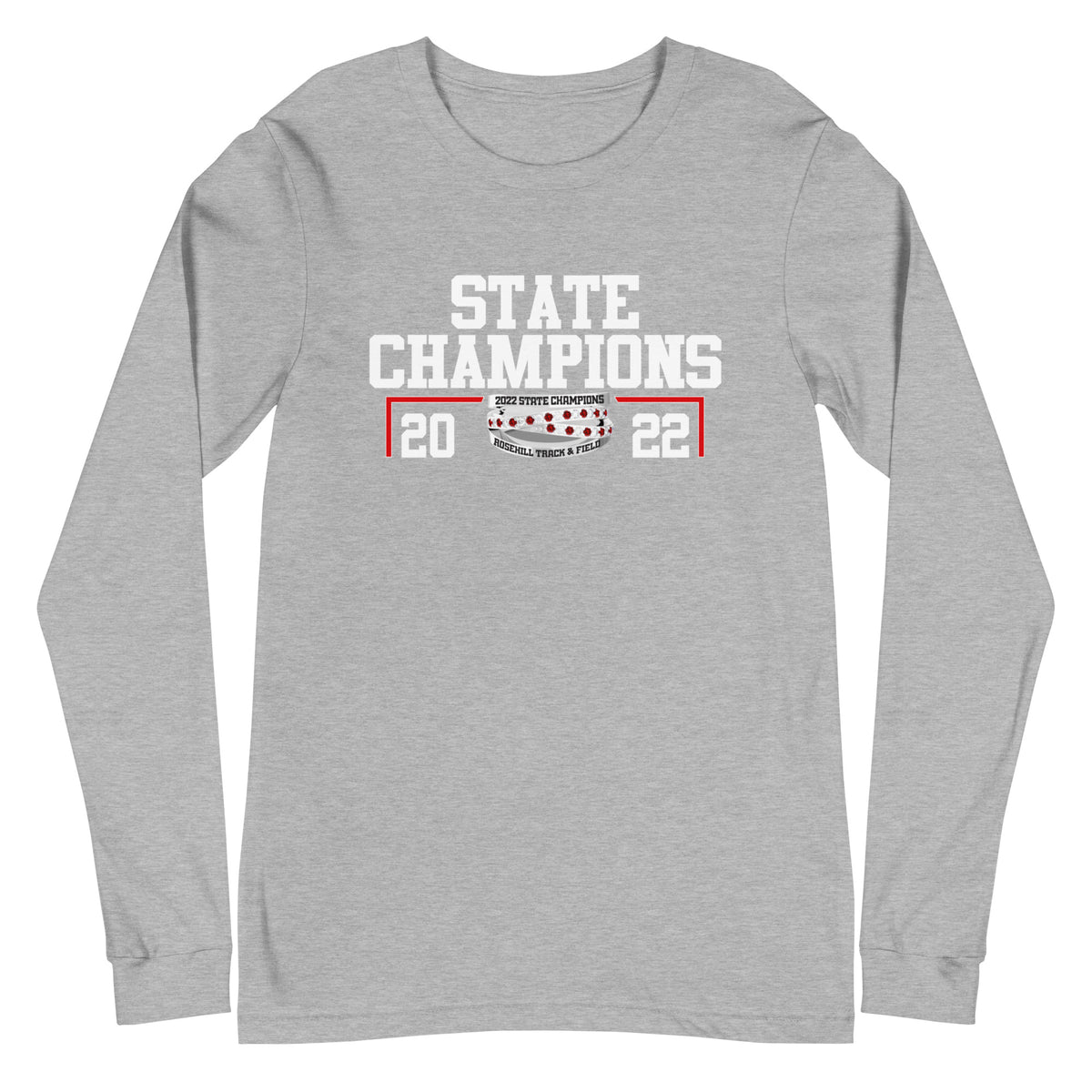 Rosehill Christian Women’s Track &amp; Field 2022 State Championship Ring Unisex Long Sleeve Tee