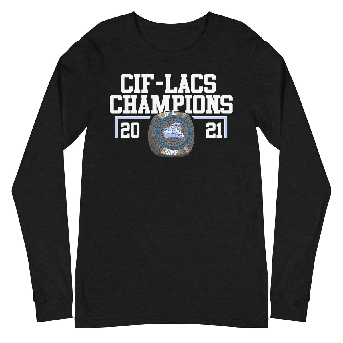 Alliance Marc &amp; Eva Stern Math and Science School 2021 CIF-LACS Championship Ring Unisex Long Sleeve Tee