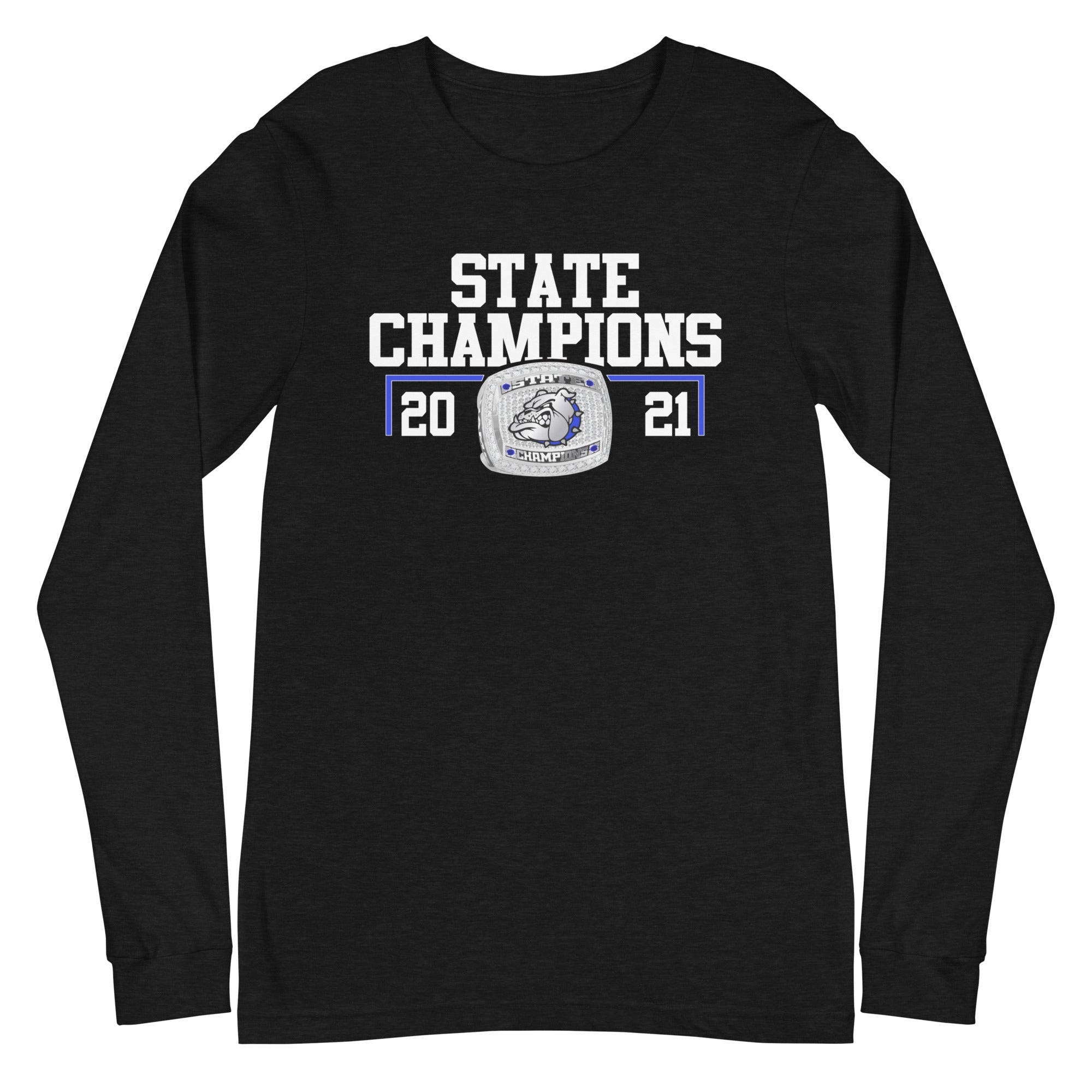 Strong High School 2021 Football State Championship Ring Unisex Long Sleeve Tee