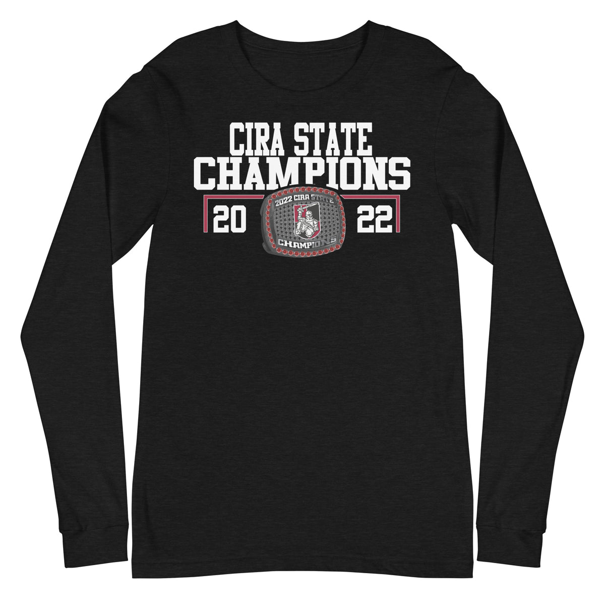 Regis Jesuit HS CIRA State Champions Unisex Long Sleeve Tee