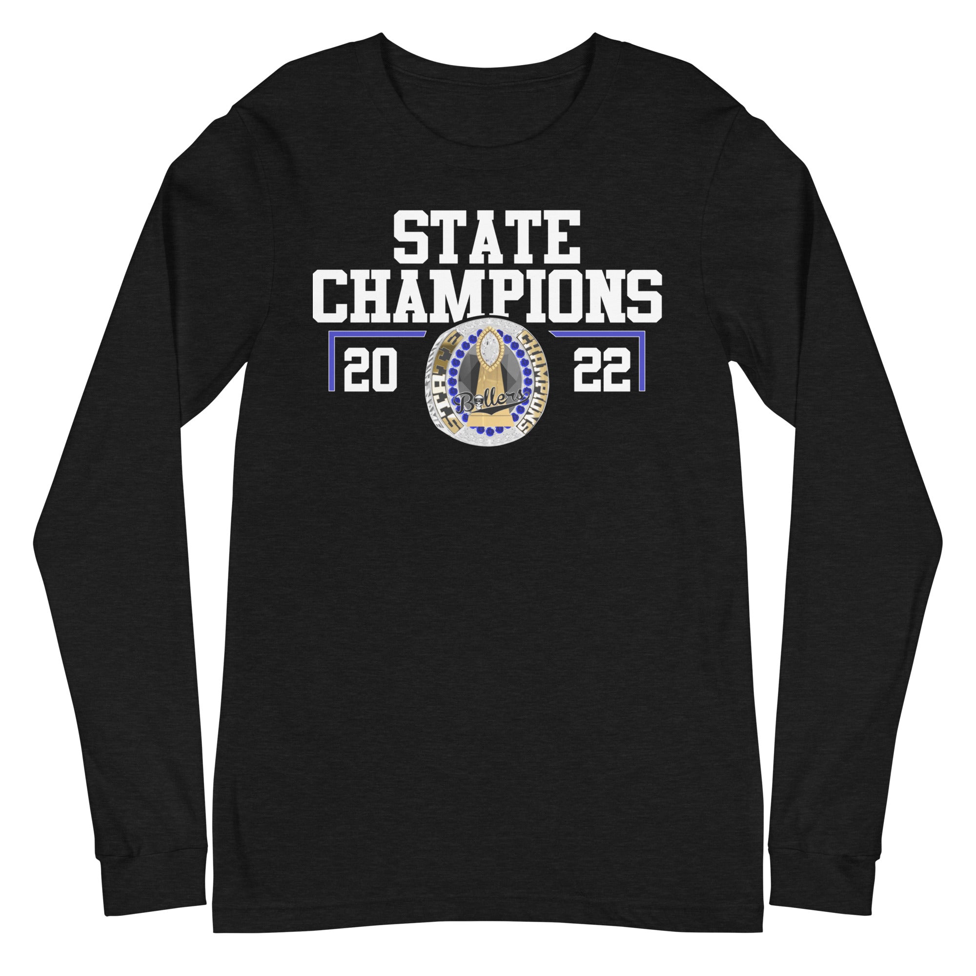Down South Ballers State Champions  Unisex Long Sleeve Tee