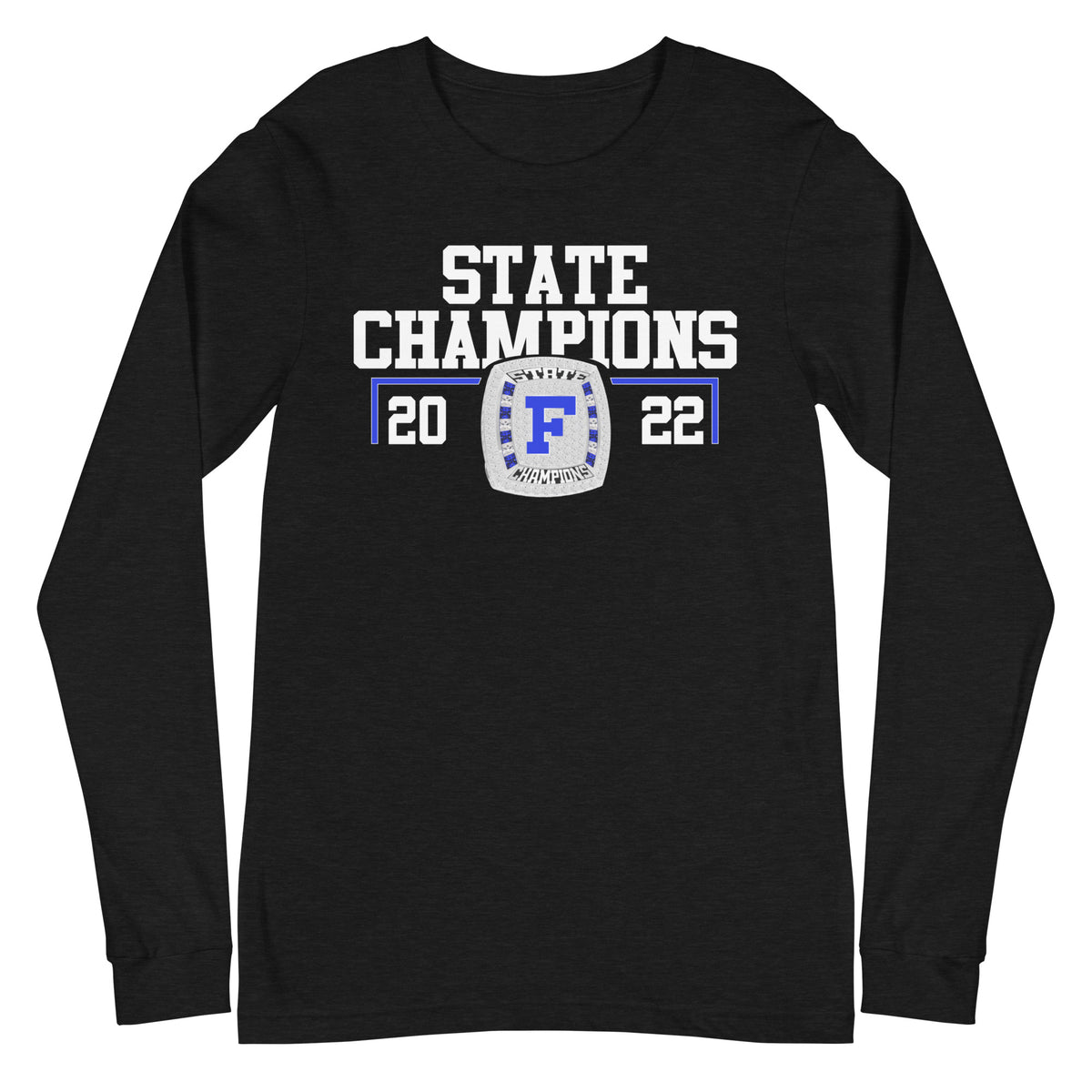 Fairmont Senior High School Track &amp; Field State Champions Unisex Long Sleeve Tee