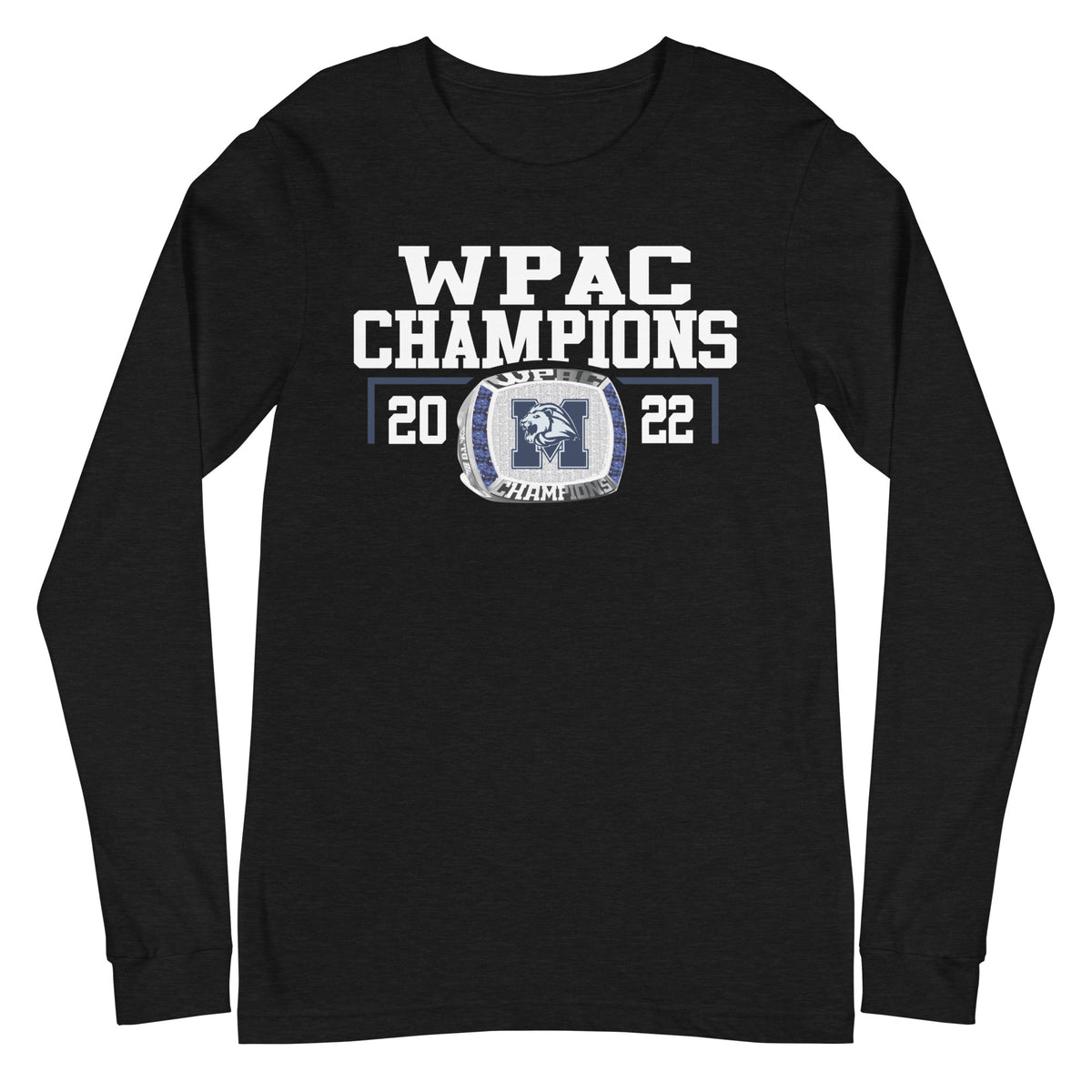The Master’s Academy 2022 WPAC Champions  Unisex Long Sleeve Tee