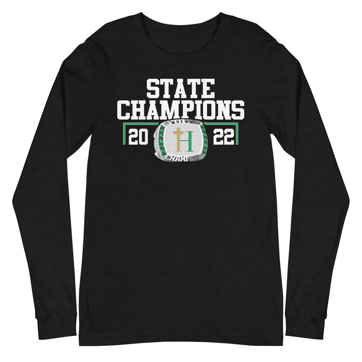 Hackett Catholic Prep 2022 State Championship Ring Unisex Long Sleeve Tee