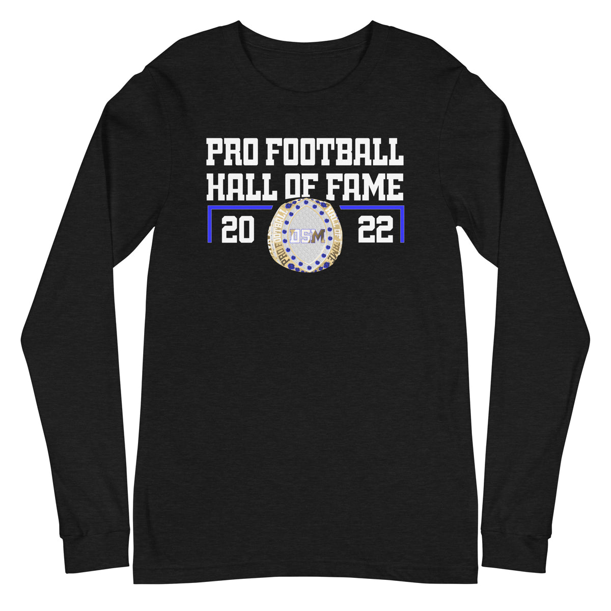DSM Pro Football Hall of Fame Unisex Long Sleeve Tee