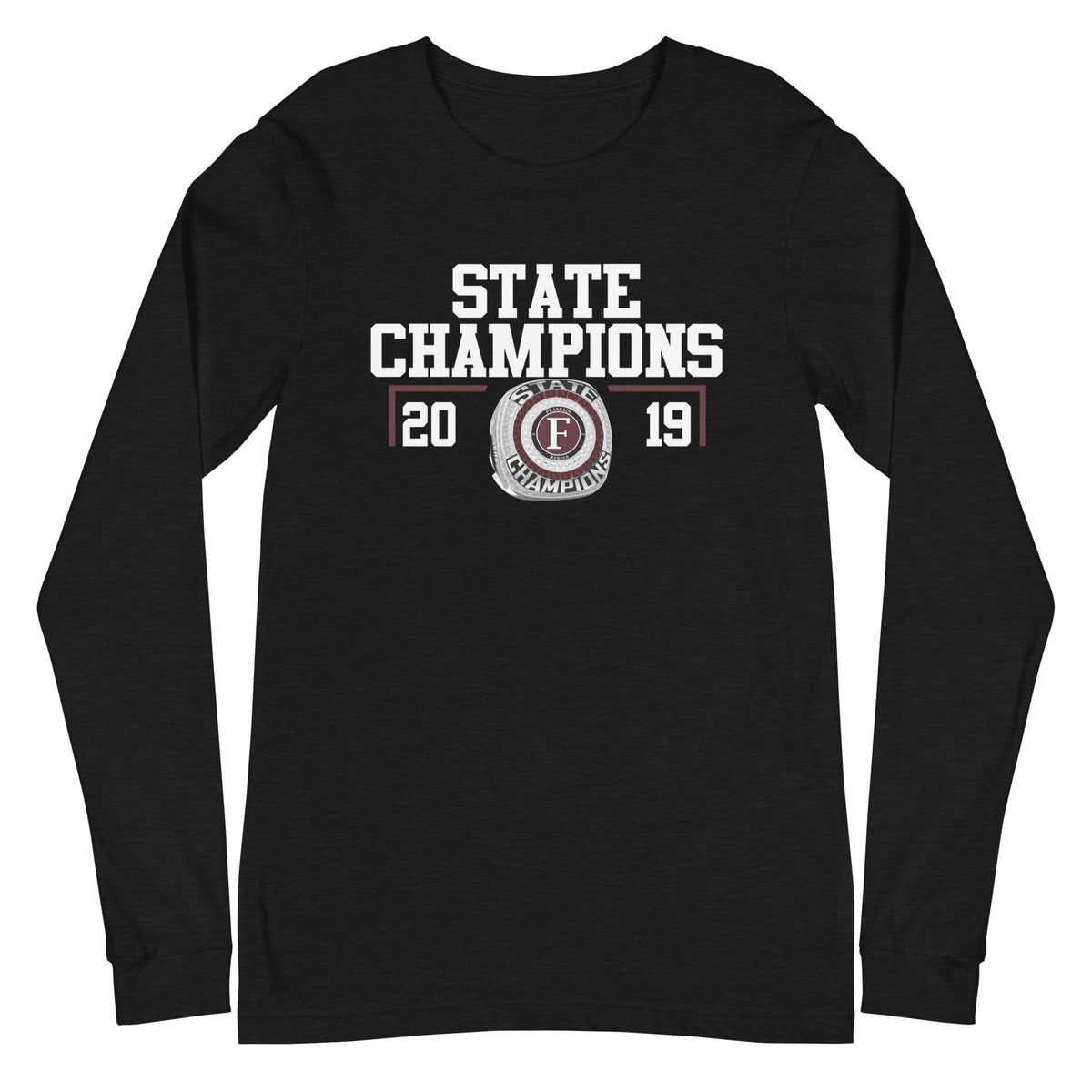 Franklin High School 2019 State Championship Ring Unisex Long Sleeve Tee