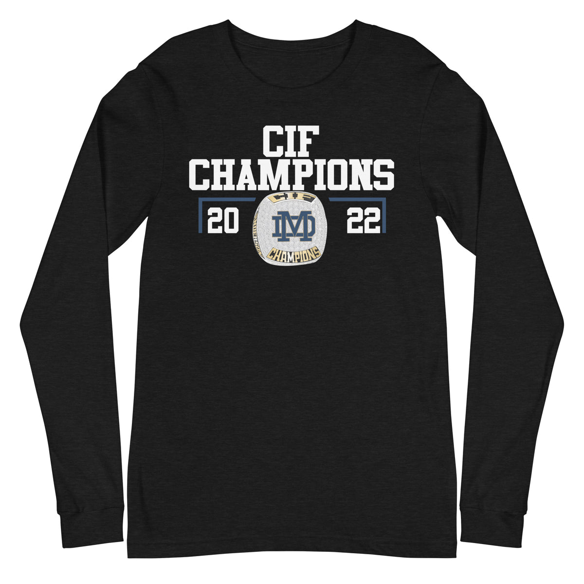 Mater Dei Catholic High School CIF Champions Unisex Long Sleeve Tee