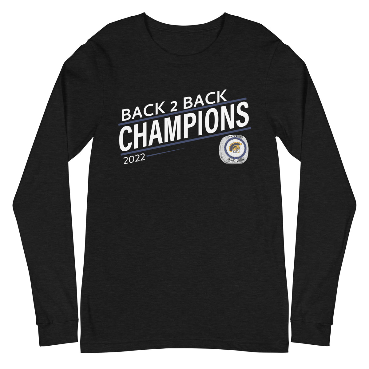 Weston High School 2022 Back 2 Back Championship Ring Unisex Long Sleeve Tee