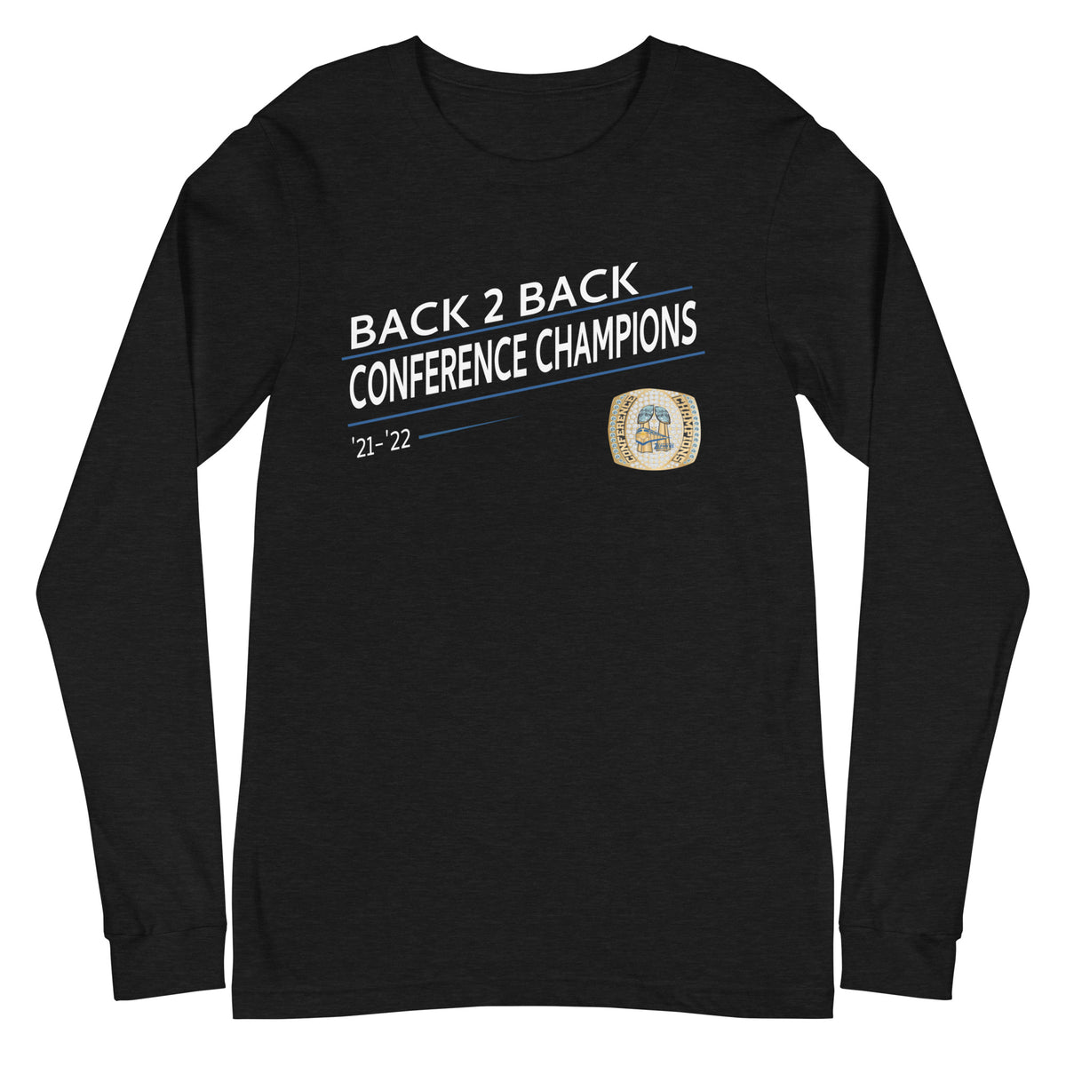 St. Mary Catholic ’21-’22 Back 2 Back Conference Championship Ring Unisex Long Sleeve Tee