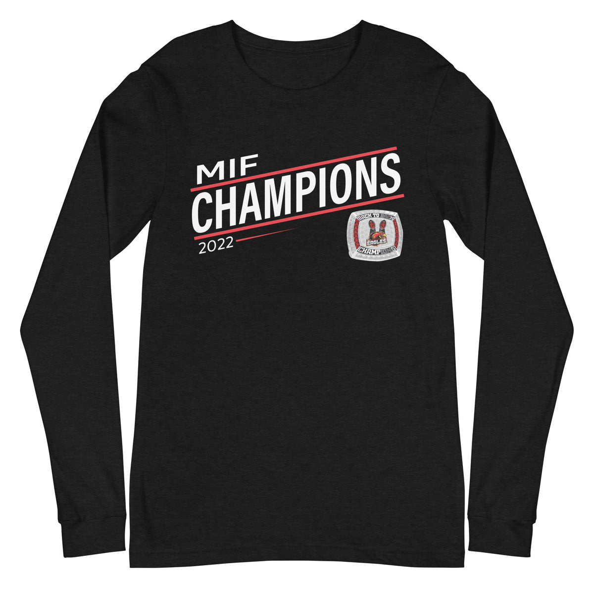 Maryland Eagles 2022 MIF Championship Ring Unisex Long Sleeve Tee
