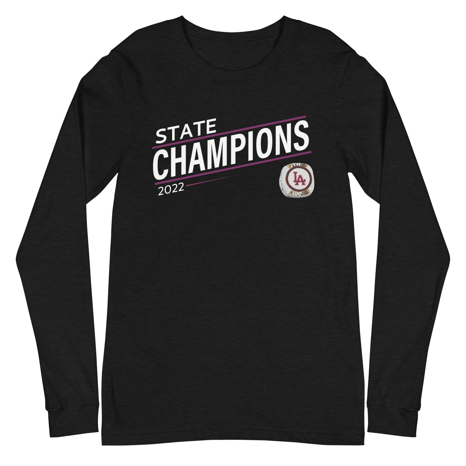 Loyola Academy State Champions Unisex Long Sleeve Tee