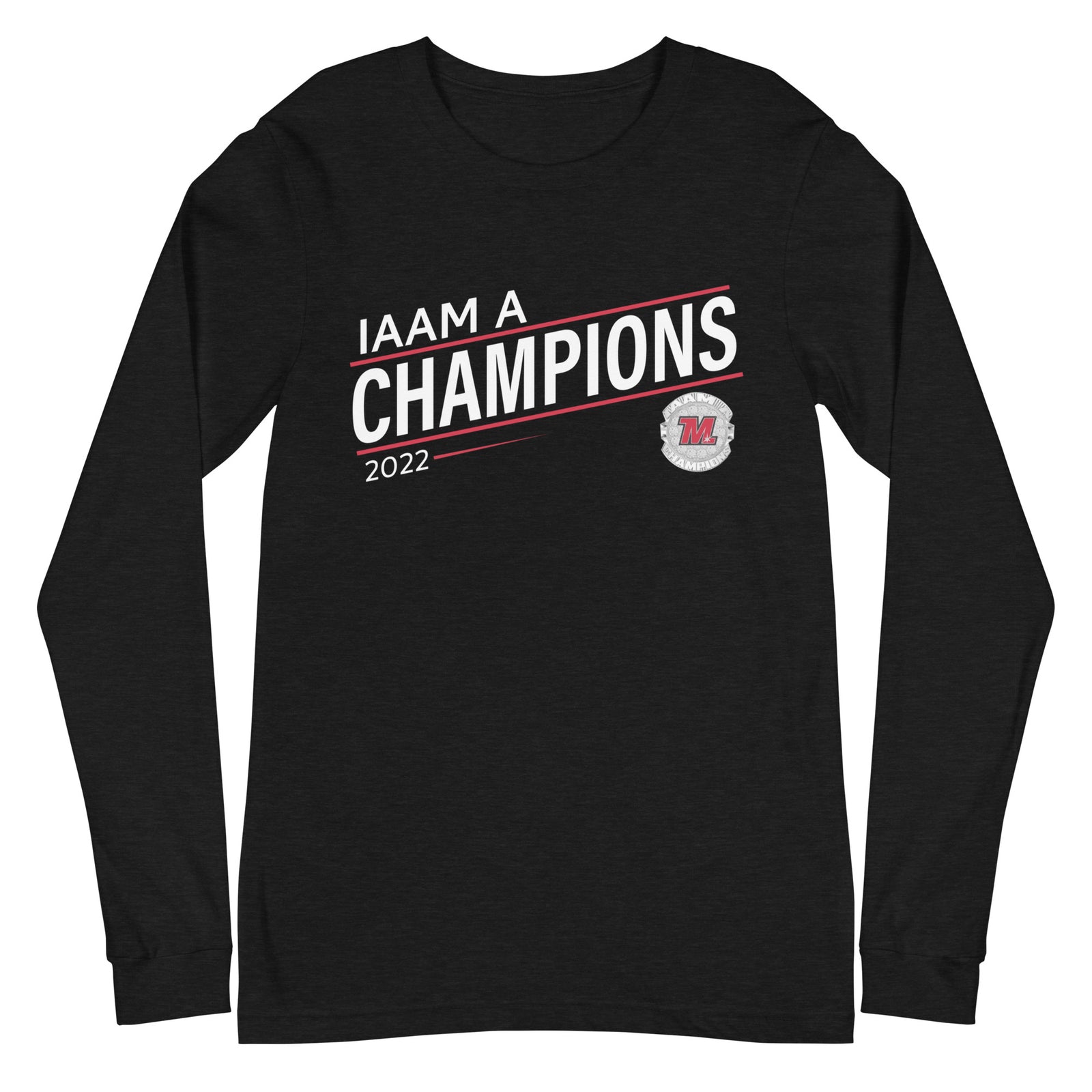 Mercy High School 2022 IAAM A Championship Ring Unisex Long Sleeve Tee