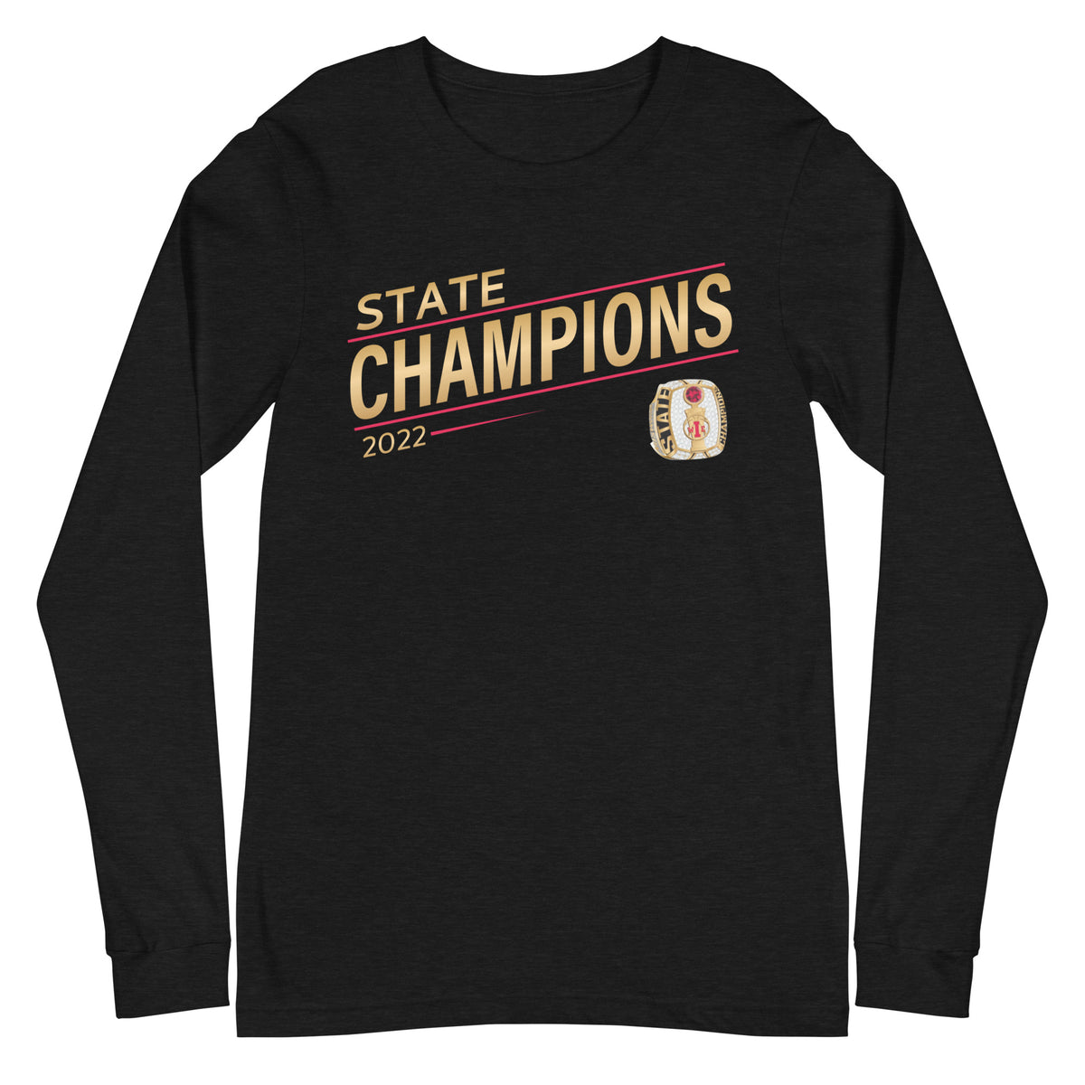 Customer Care Basketball 2022 State Championship Ring Unisex Long Sleeve Tee