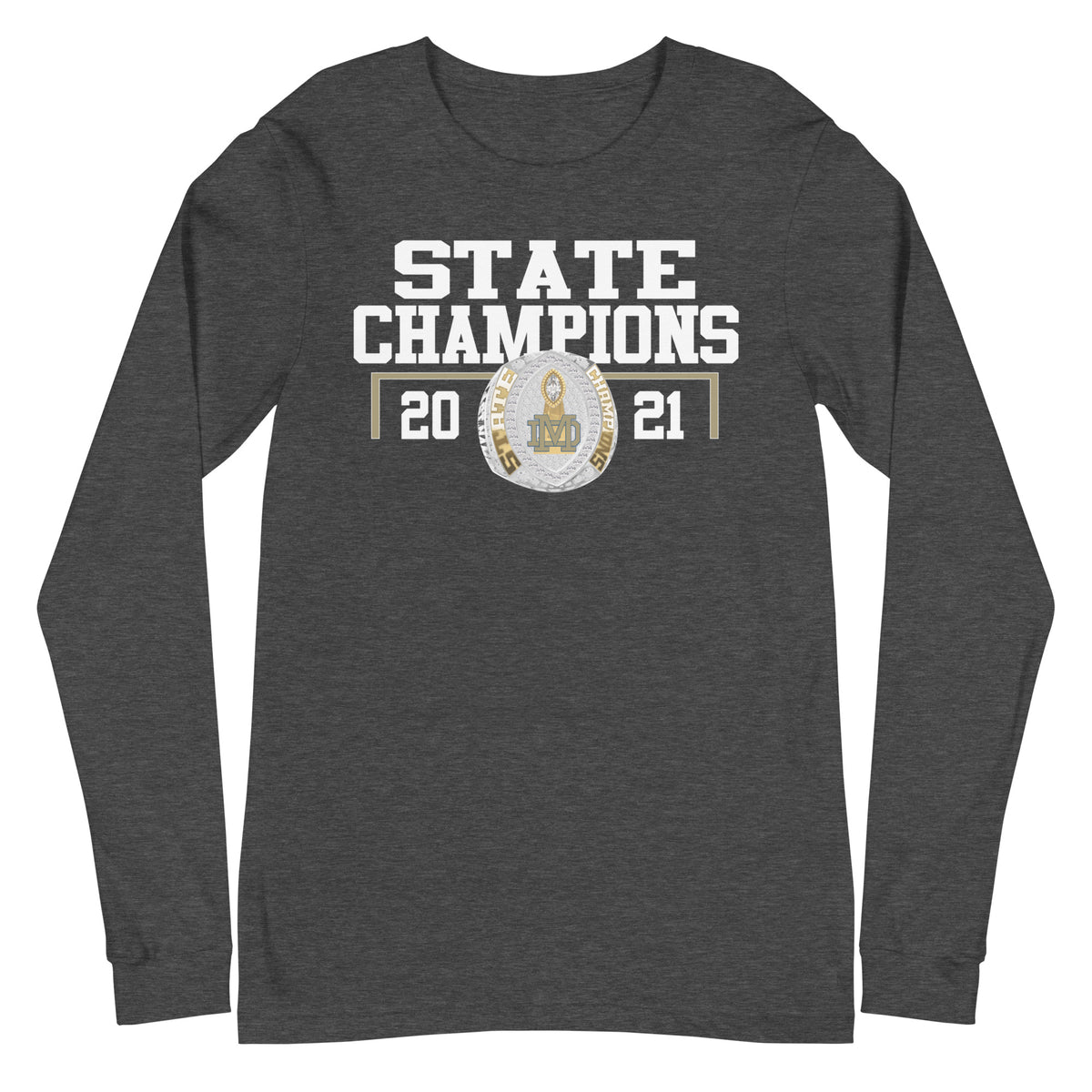 Mater Dei Catholic Football Football 2021 State Championship Ring Unisex Long Sleeve Tee