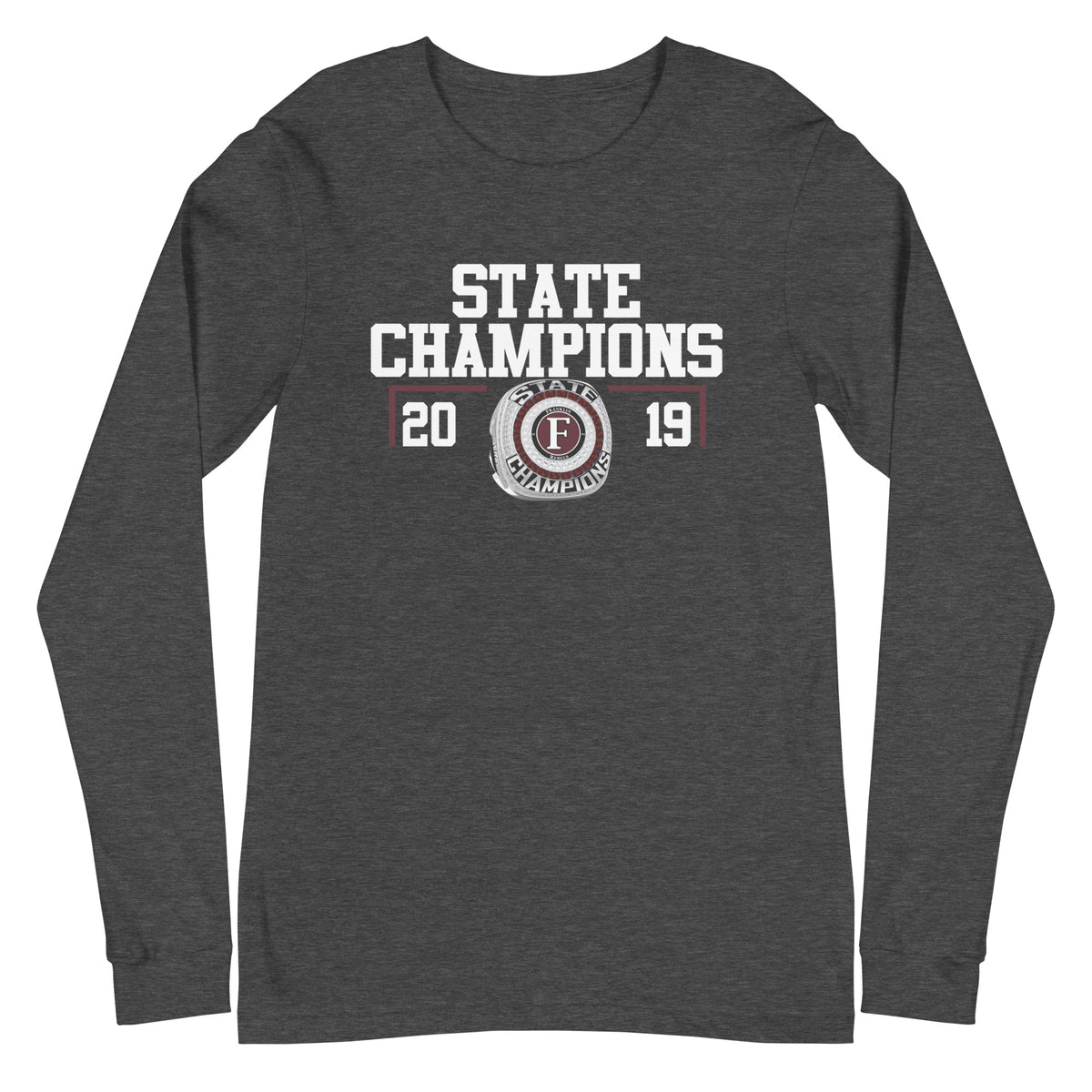 Franklin High School 2019 State Championship Ring Unisex Long Sleeve Tee