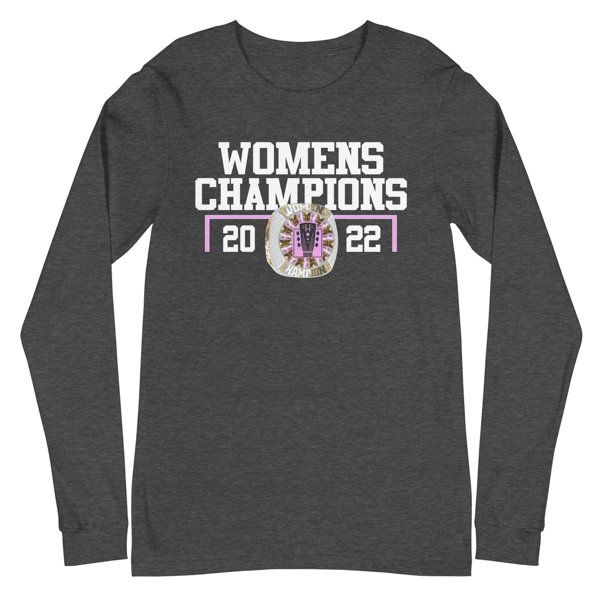Headliners 2022 Womens Championship Ring Unisex Long Sleeve Tee