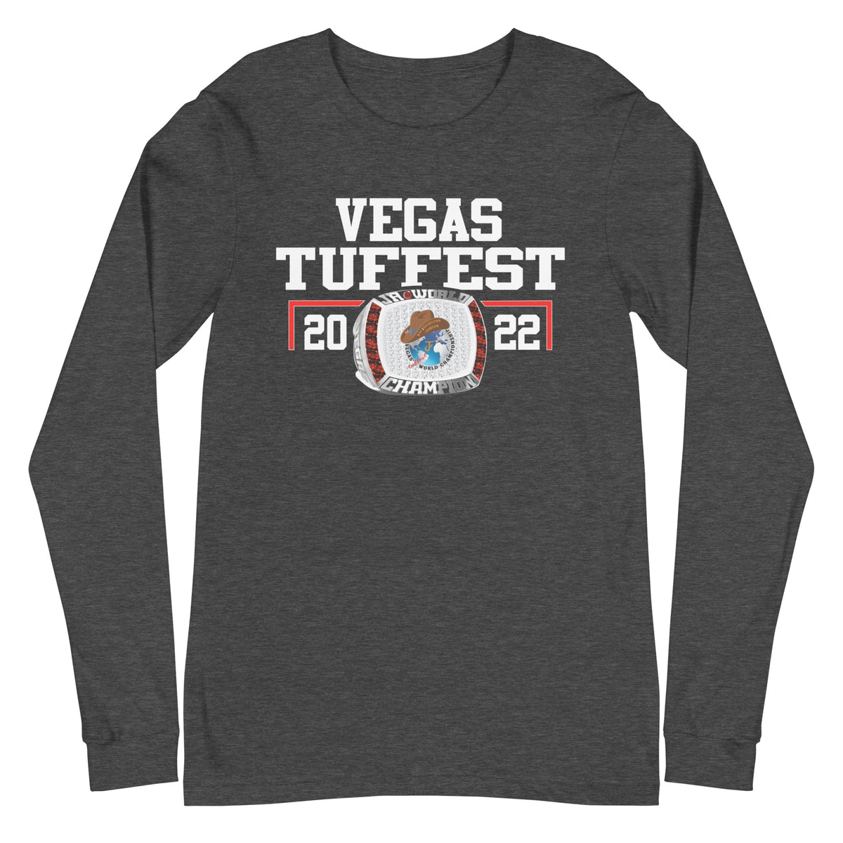 Vegas Tuffest 2022 Jr. World Championship Ring Unisex Long Sleeve Tee