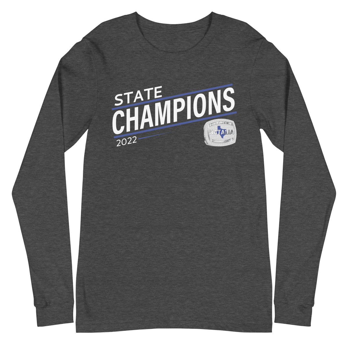 Natalia High School State Champions Unisex Long Sleeve Tee