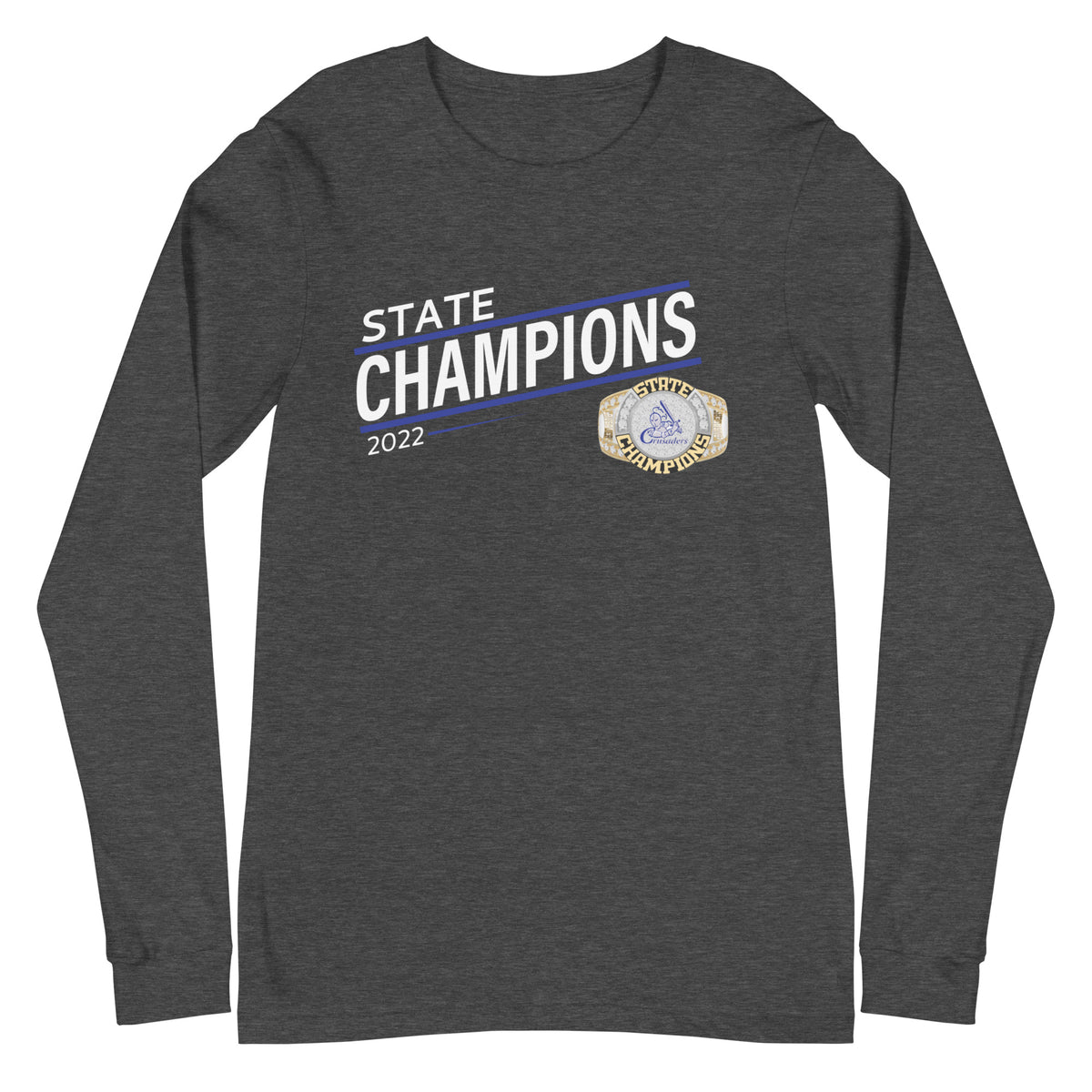 Christ the King Crusaders 2022 State Championship Ring Unisex Long Sleeve Tee