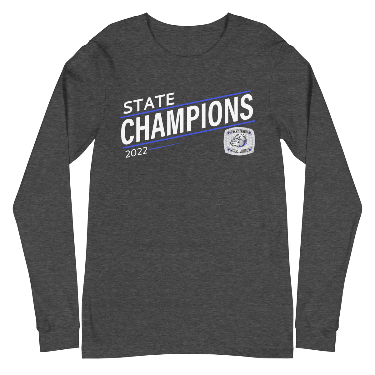 Strong High School Football 2022 State Championship Ring Unisex Long Sleeve Tee