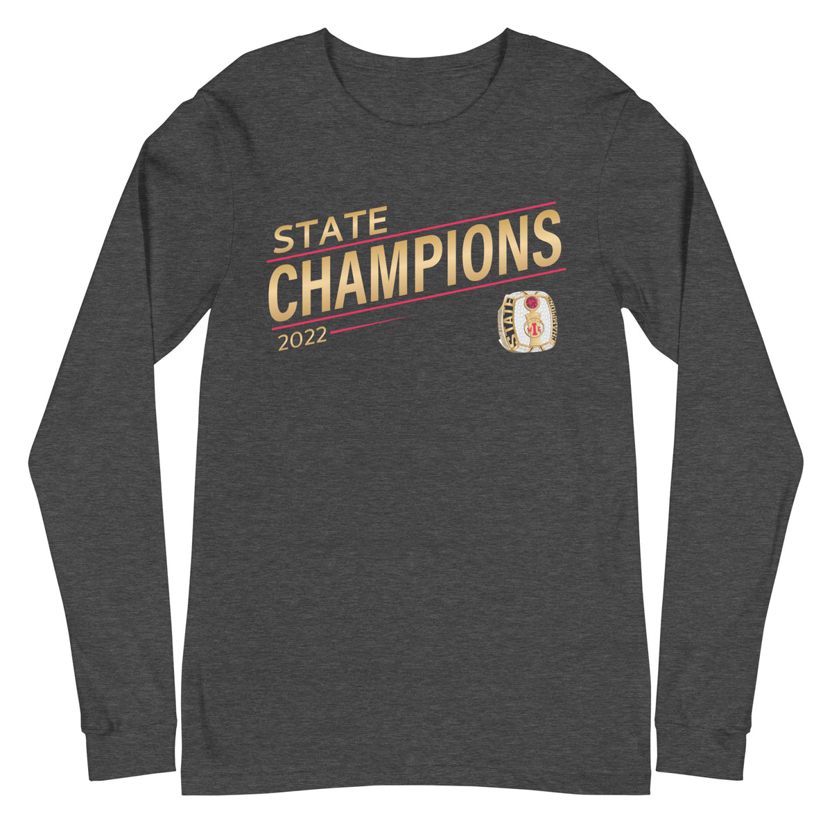 Customer Care Basketball 2022 State Championship Ring Unisex Long Sleeve Tee