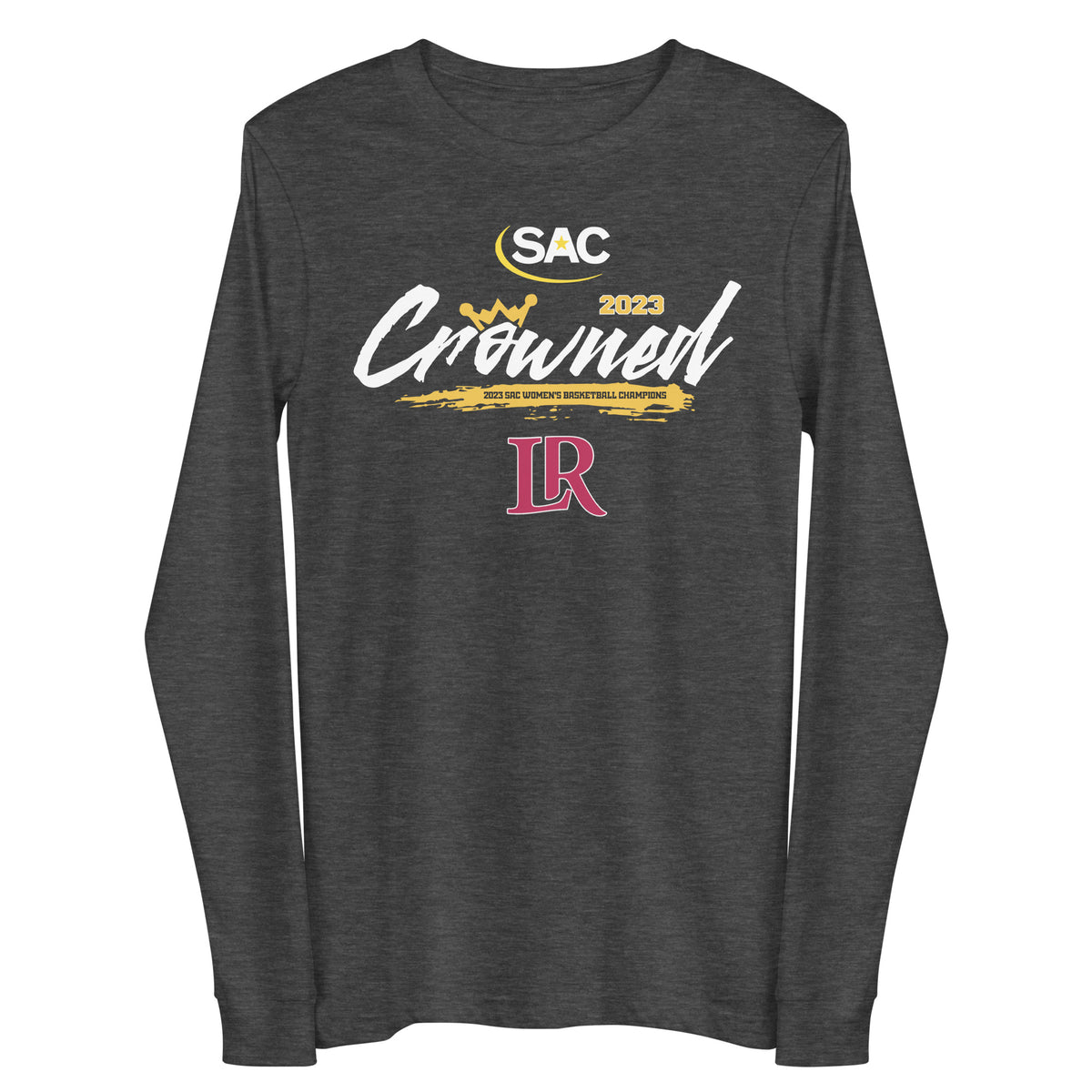 SAC WOMEN'S BASKETBALL CHAMPIONS 2023 Unisex Long Sleeve Tee