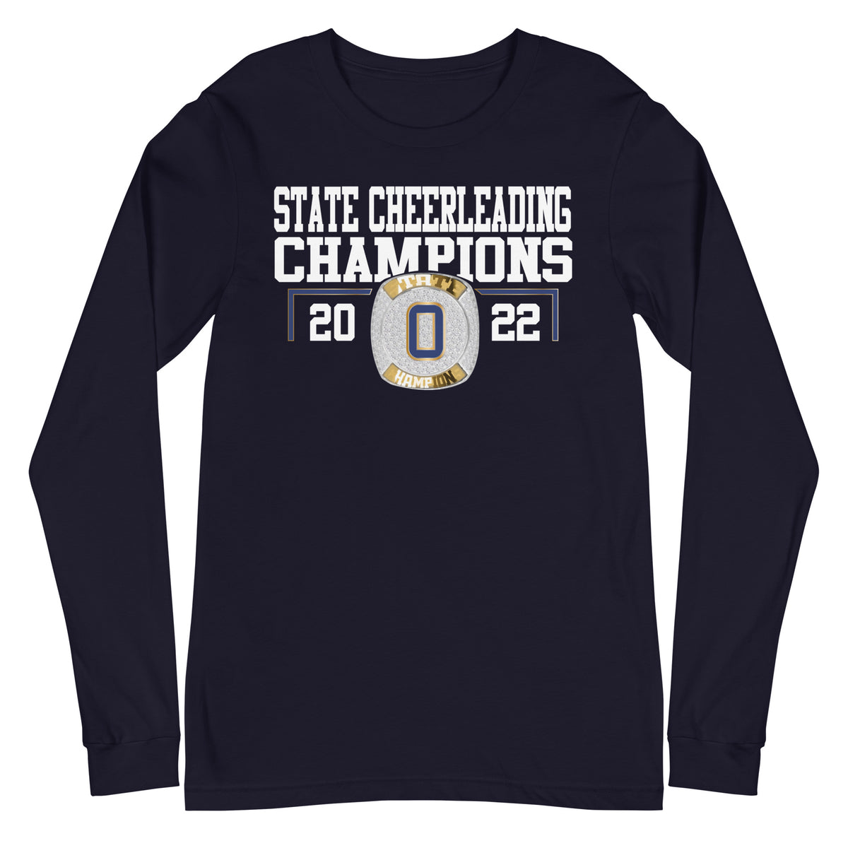 Olentangy High School 2022 Cheer State Championship Ring Unisex Long Sleeve Tee