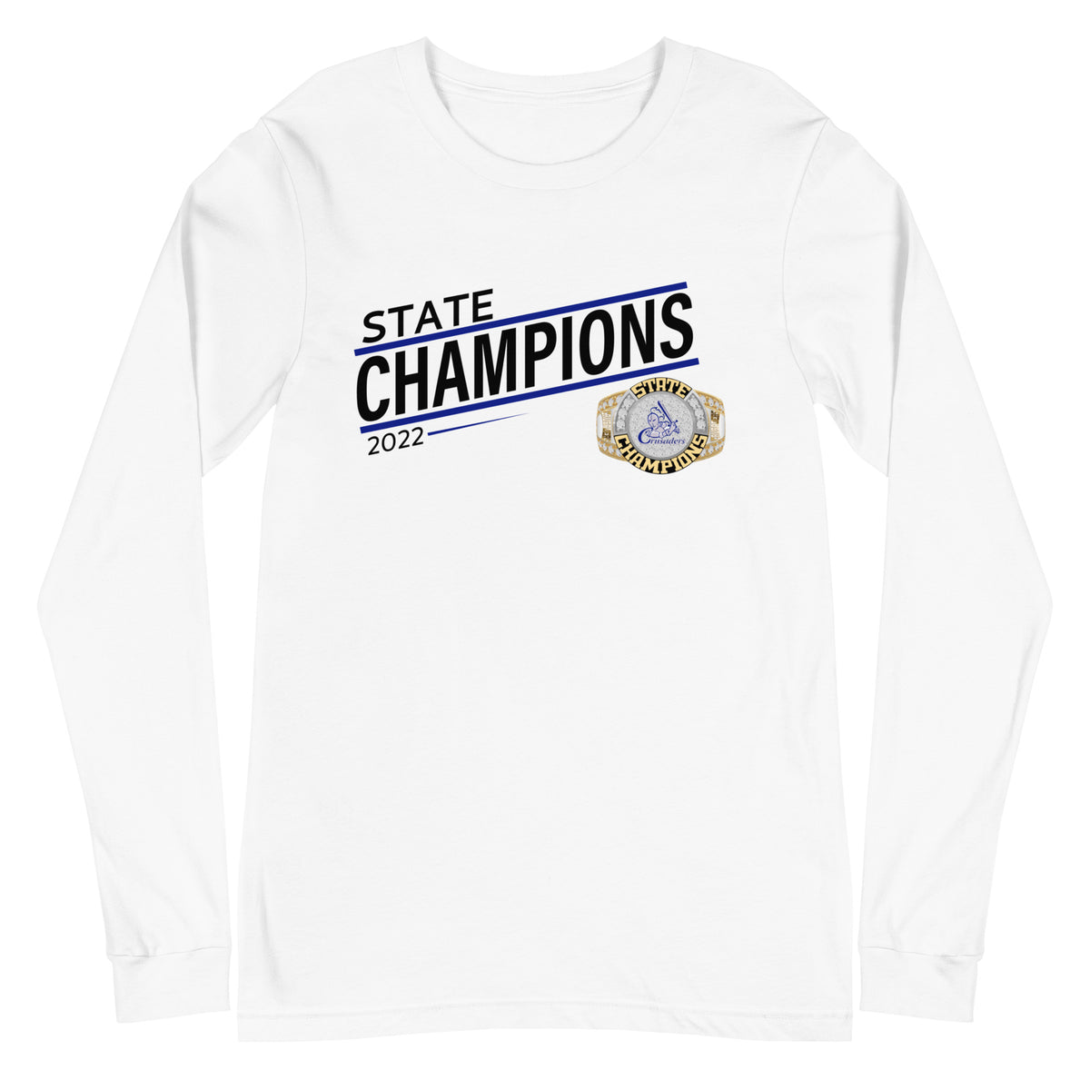 Christ the King Crusaders 2022 State Championship Ring Unisex Long Sleeve Tee