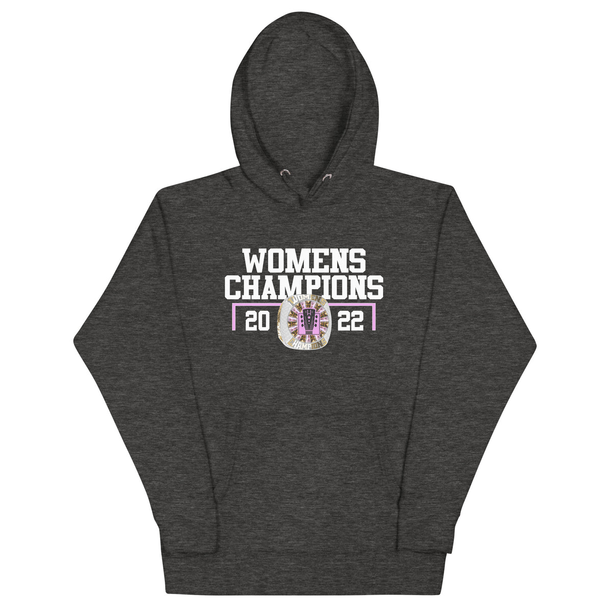 Headliners 2022 Womens Championship Ring Unisex Hoodie