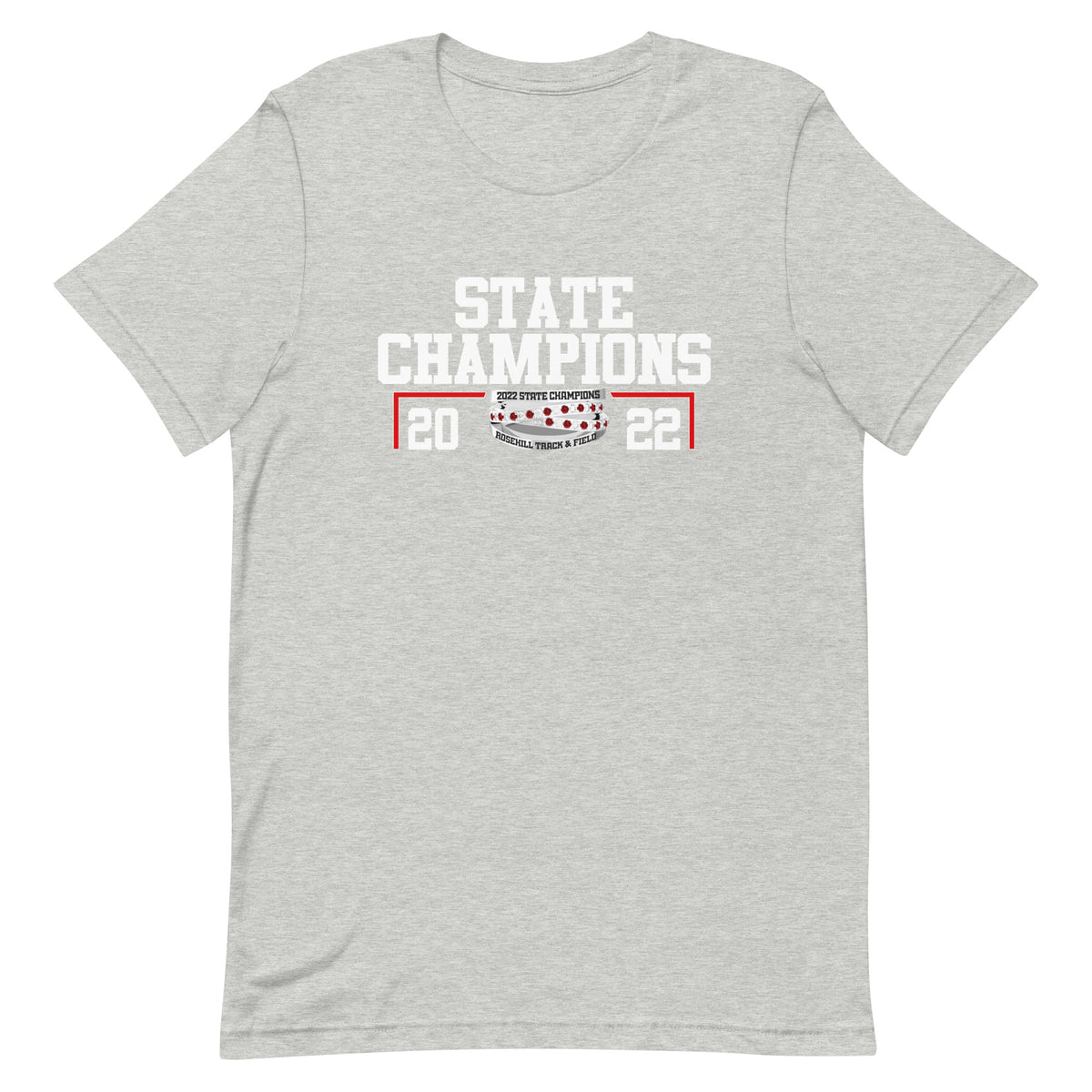 Rosehill Christian Women’s Track &amp; Field 2022 State Championship Ring Unisex t-shirt