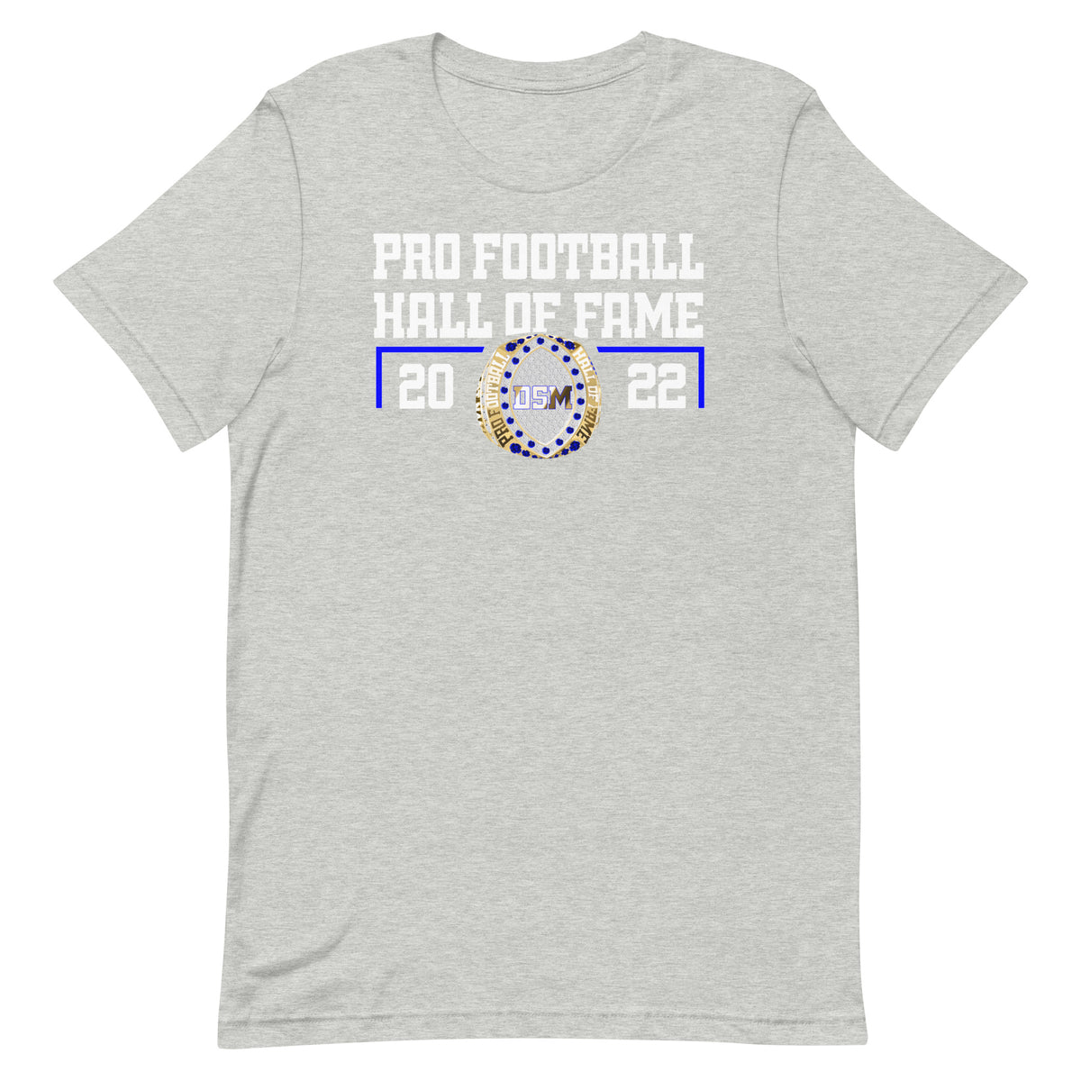 DSM Pro Football Hall of Fame Unisex t-shirt