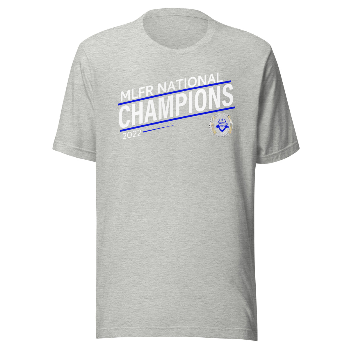 Texas United Football Association MLFR National Champions Unisex t-shirt