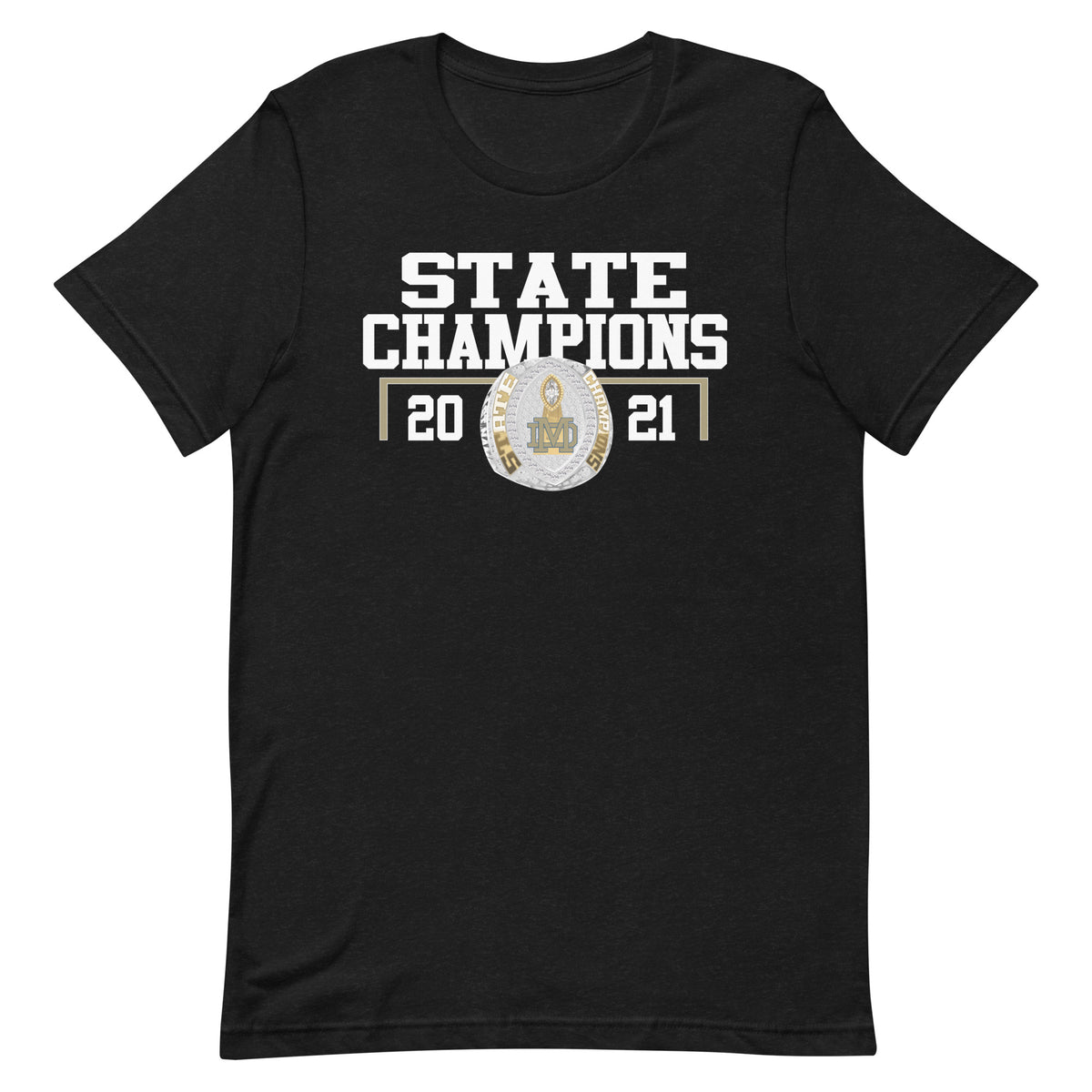 Mater Dei Catholic Football Football 2021 State Championship Ring Unisex t-shirt