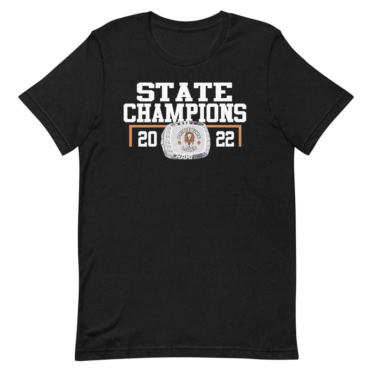 Prime Time Lions State Champions Unisex t-shirt
