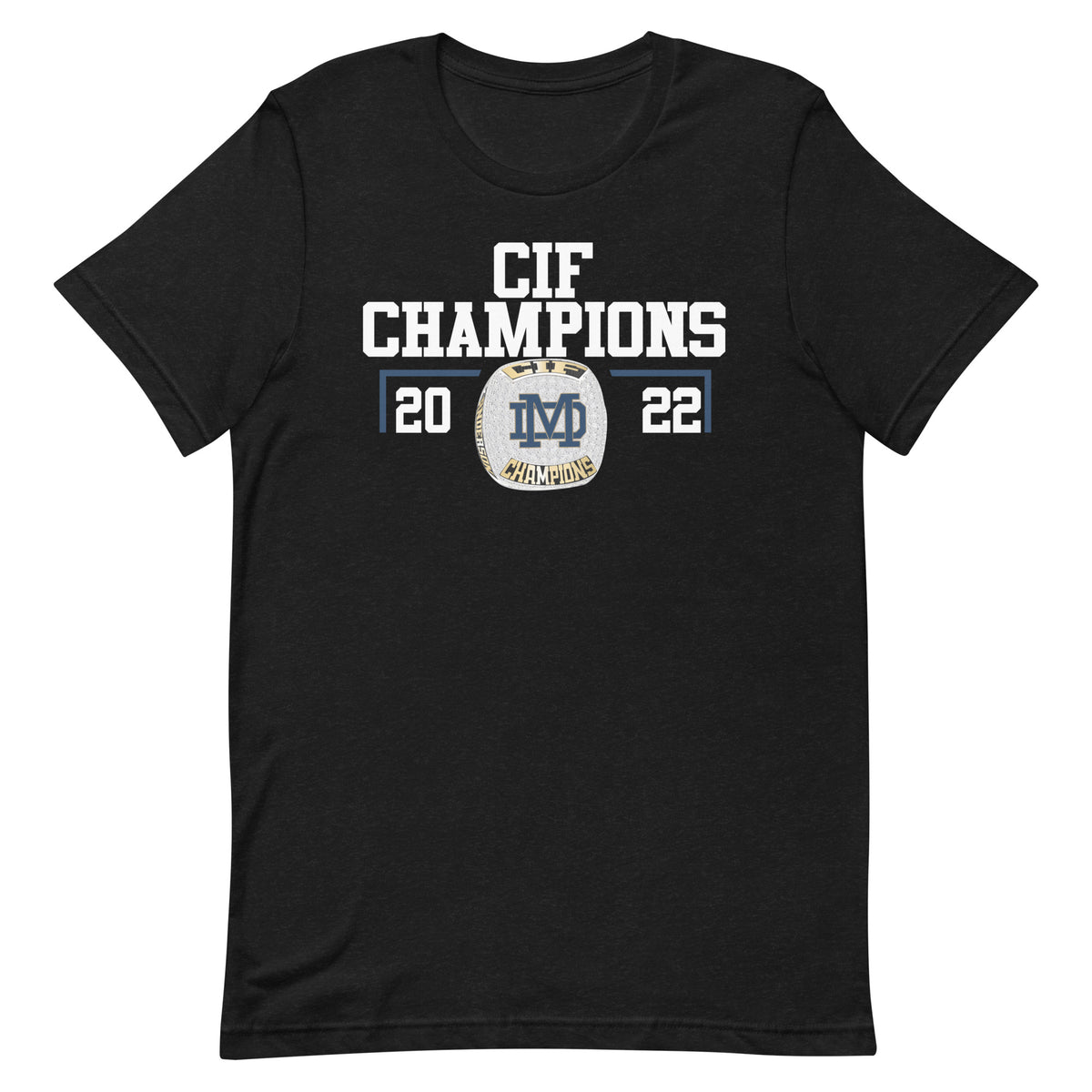 Mater Dei Catholic High School CIF Champions Unisex t-shirt