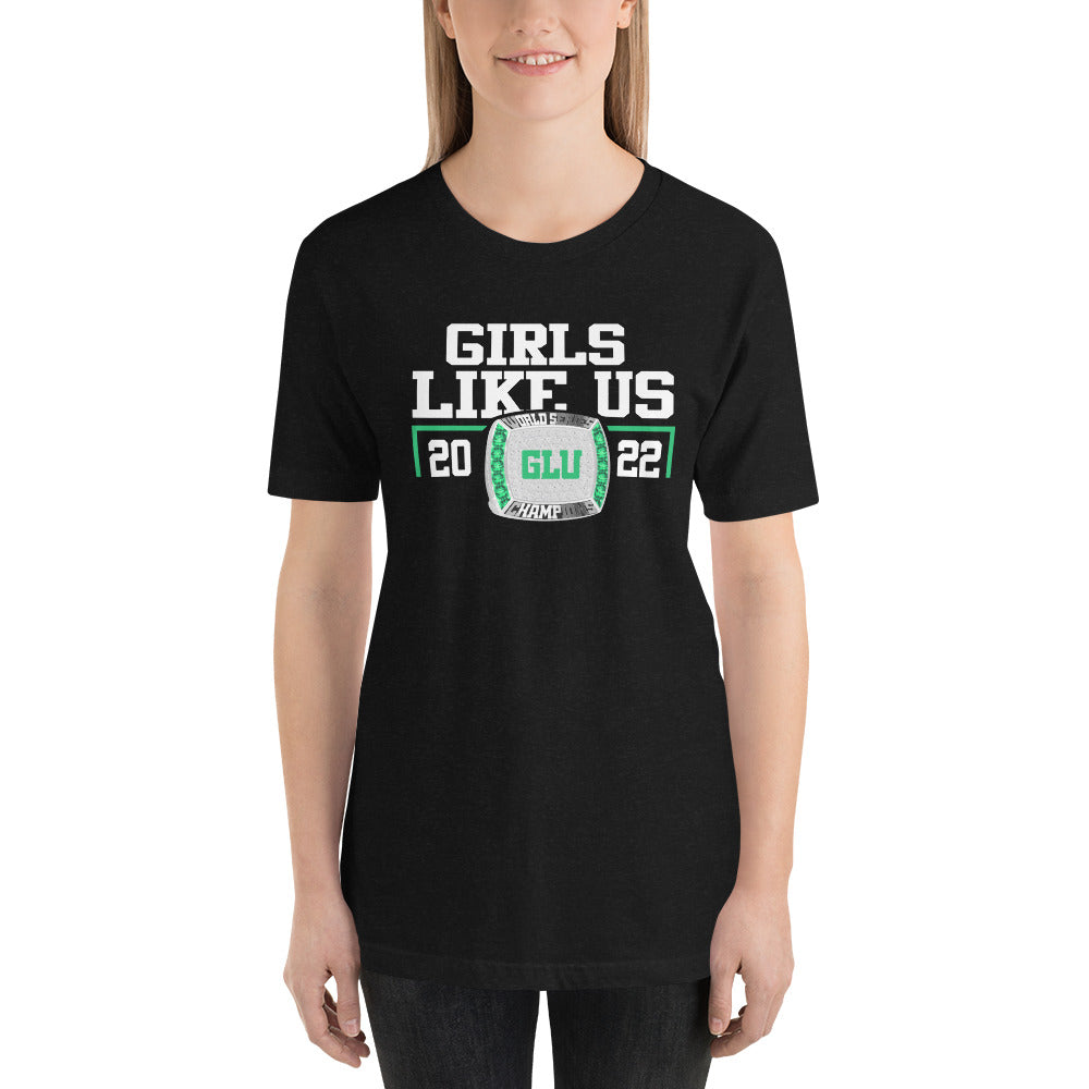 Girls Like Us 2022 World Series Championship Ring Unisex t-shirt