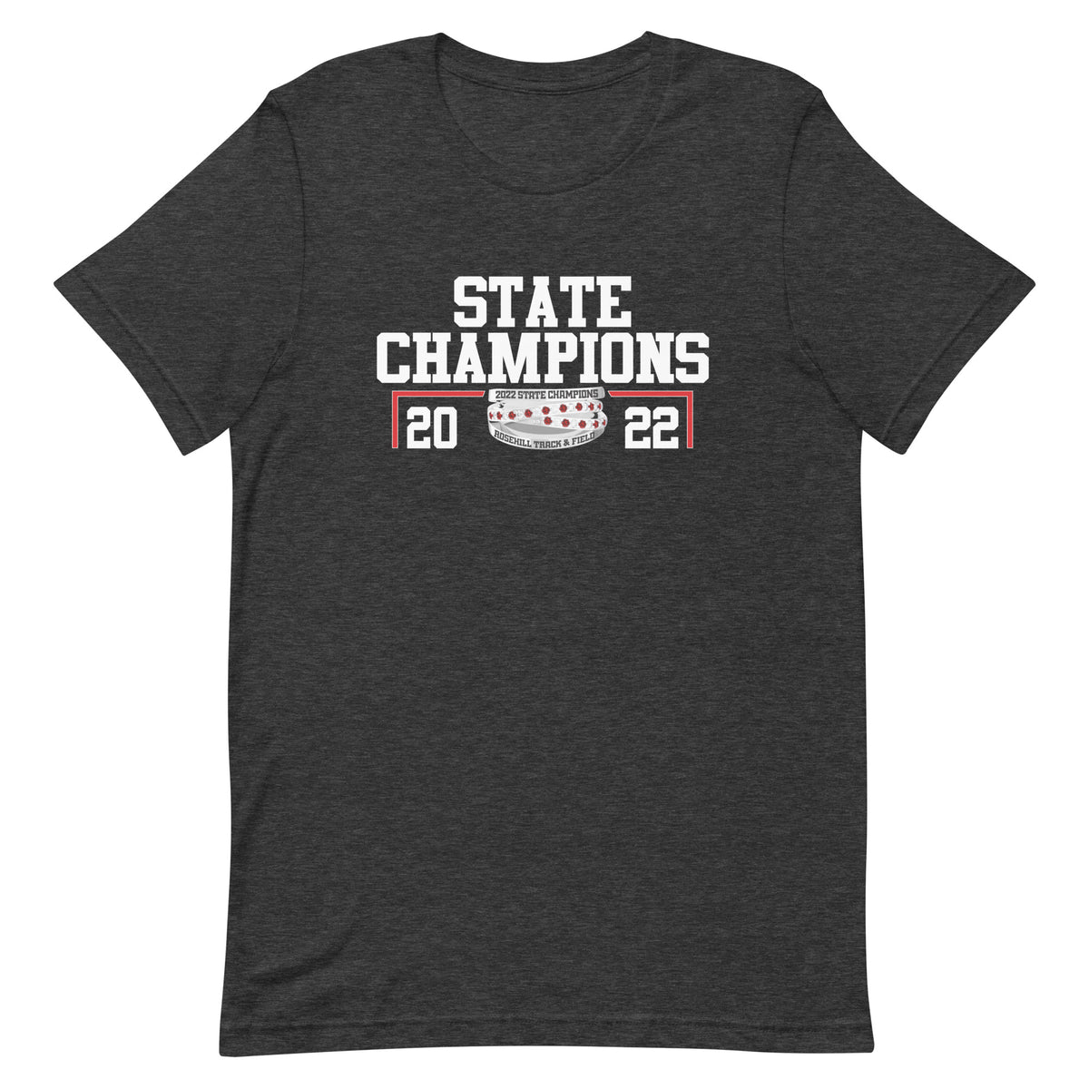 Rosehill Christian Women’s Track &amp; Field 2022 State Championship Ring Unisex t-shirt