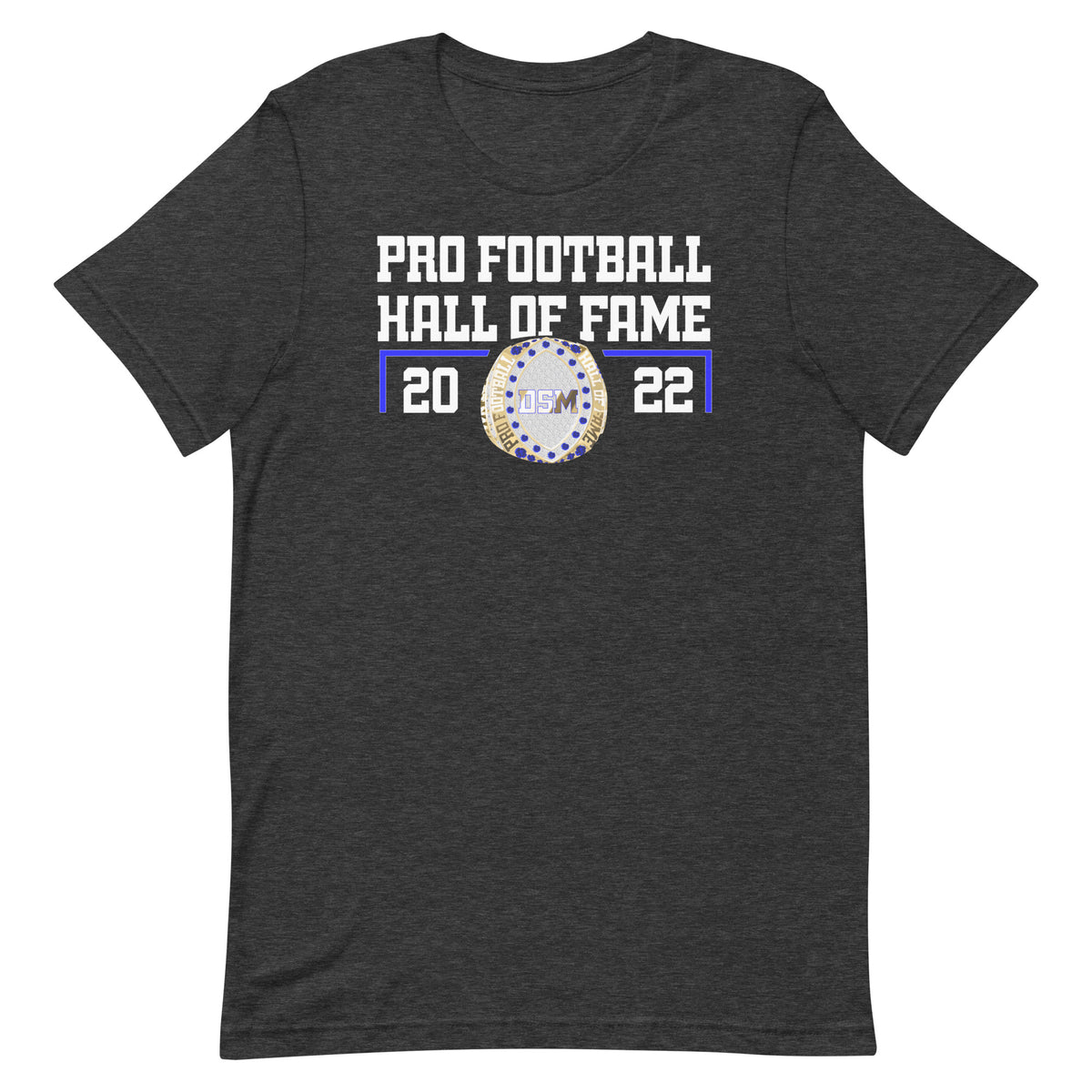 DSM Pro Football Hall of Fame Unisex t-shirt
