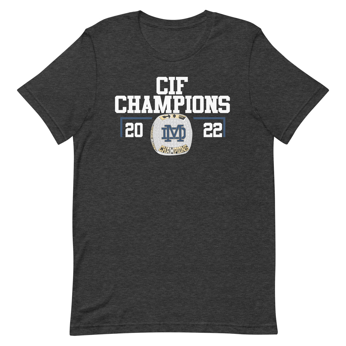 Mater Dei Catholic High School CIF Champions Unisex t-shirt