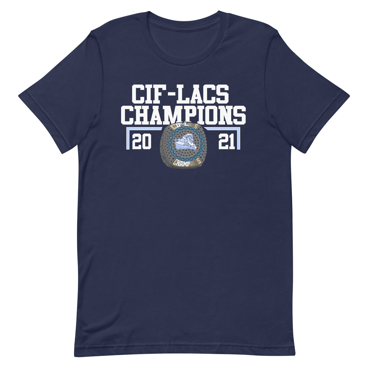 Alliance Marc &amp; Eva Stern Math and Science School 2021 CIF-LACS Championship Ring Unisex t-shirt